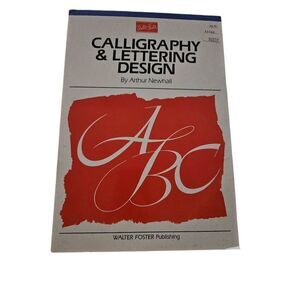 Calligraphy & lettering design by Arthur New hall isbn 1560100311